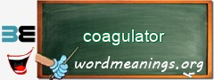 WordMeaning blackboard for coagulator